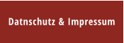 Datnschutz & Impressum