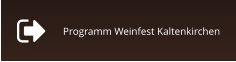 Programm Weinfest Kaltenkirchen