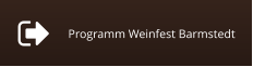 Programm Weinfest Barmstedt